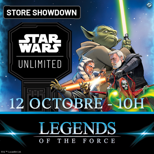 SWU Legends of the Force Store Showdown - 12 octobre 10h