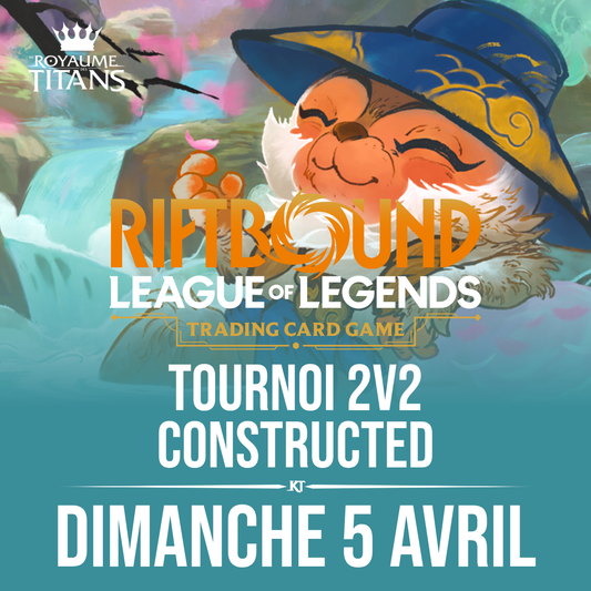 Riftbound - 2v2 tounoi - Dimanche 5 Avril