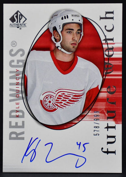 2005-06 SP Authentic Future Watch Autograph Kyle Quincey 218 RC Auto