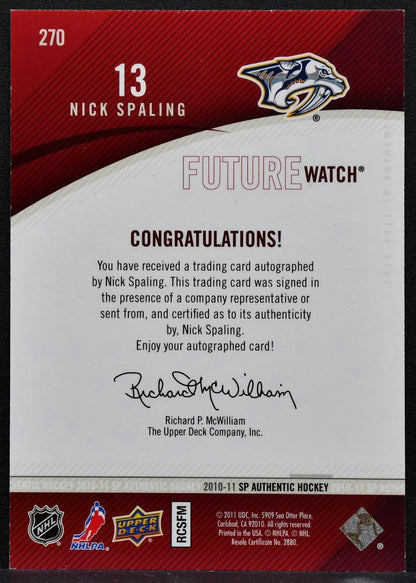 2010-11 SP Authentic Future Watch Auto Nick Spaling Predators RC Auto 8672