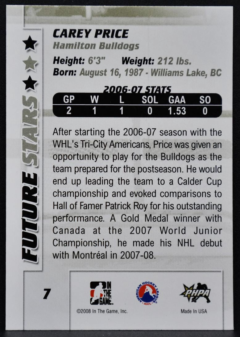 2007-08 In The Game Between the Pipes Future Stars Carey Price 7 Canadiens 6637