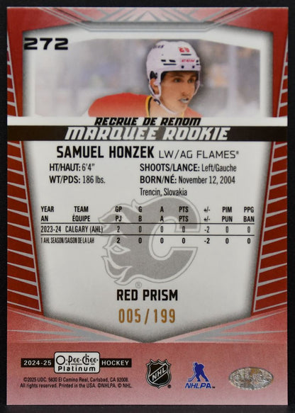2024-25 OPC Platinum Marquee Red Prism Samuel Honzek 272 Flames RC 005/199 8201