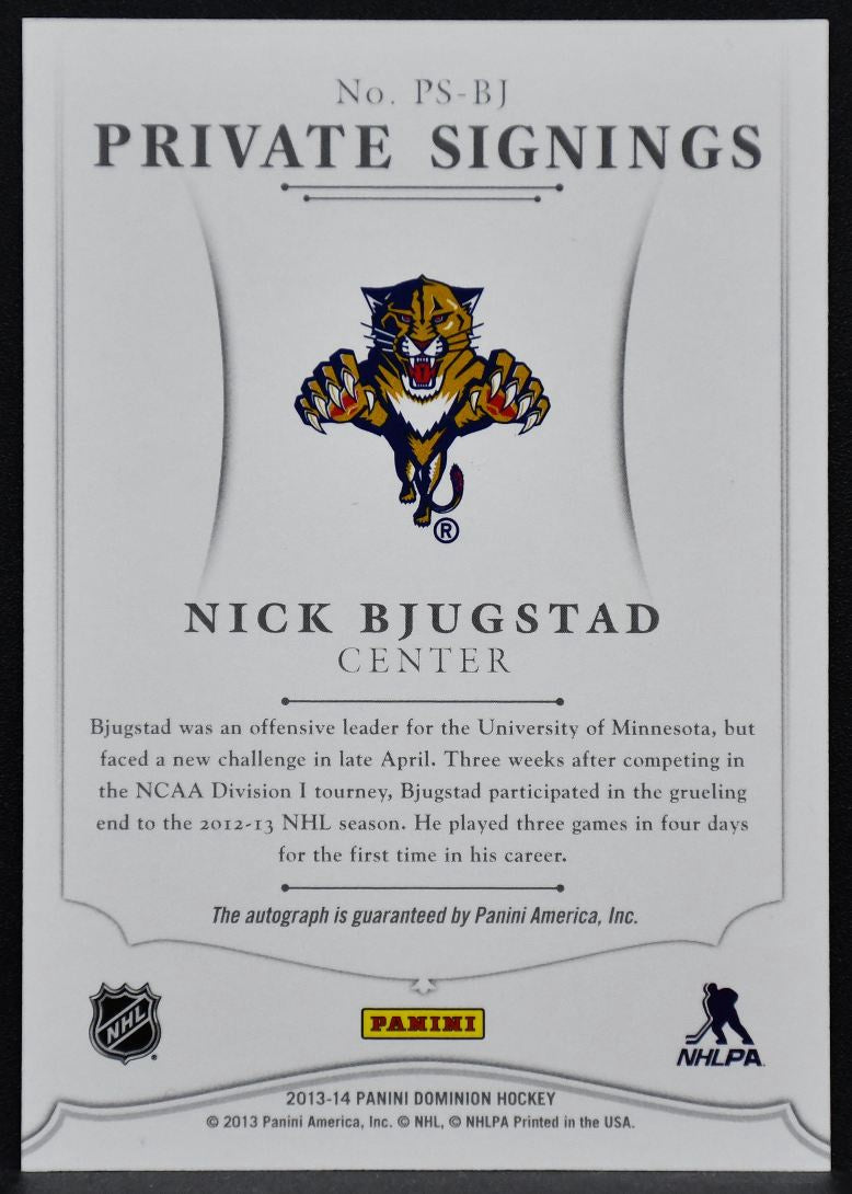 2013-14 Panini Dominion Private Signings Nick Bjugstad PS-BJ Auto 3788