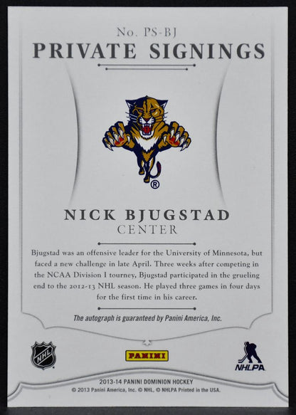 2013-14 Panini Dominion Private Signings Nick Bjugstad PS-BJ Auto 3788