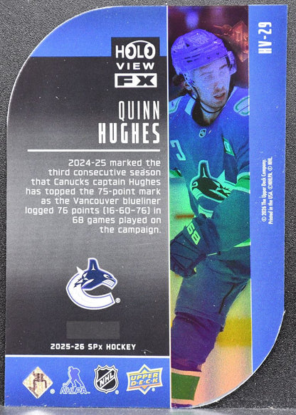 2025-26 SPx HoloView FX Quinn Hughes HV-29 Vancouver Canucks 6606