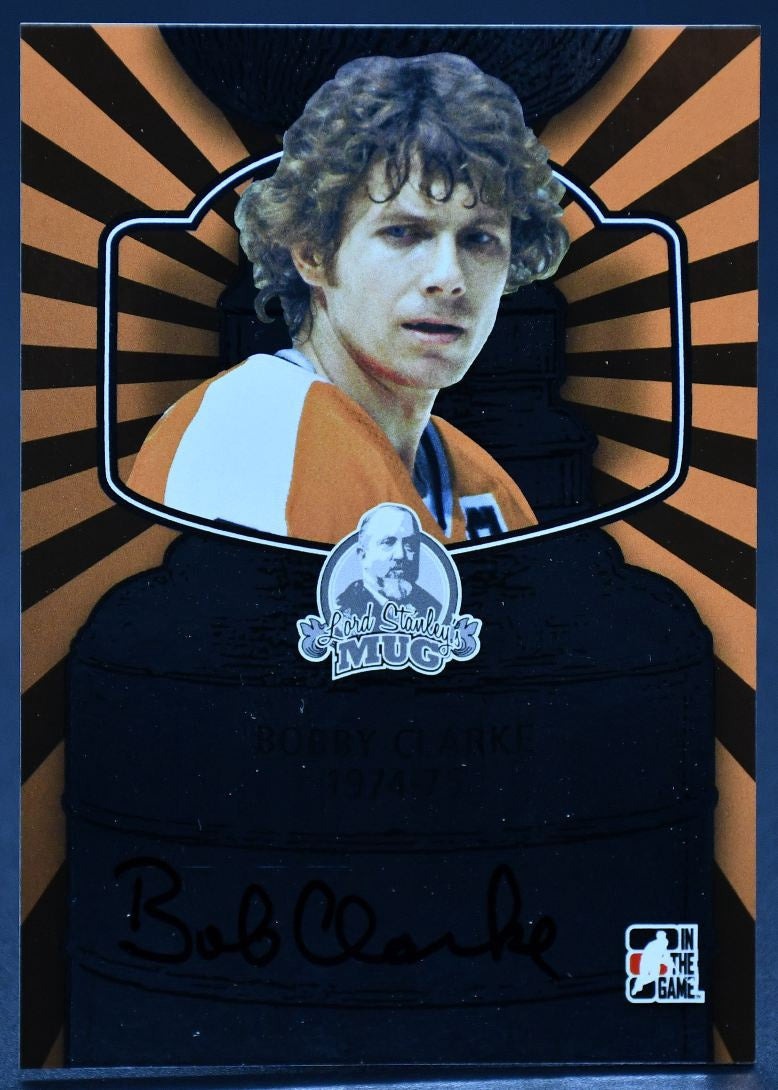 2013-14 In The Game Lord Stanley's Mug Autographs Bobby Clarke A-BC2 Auto