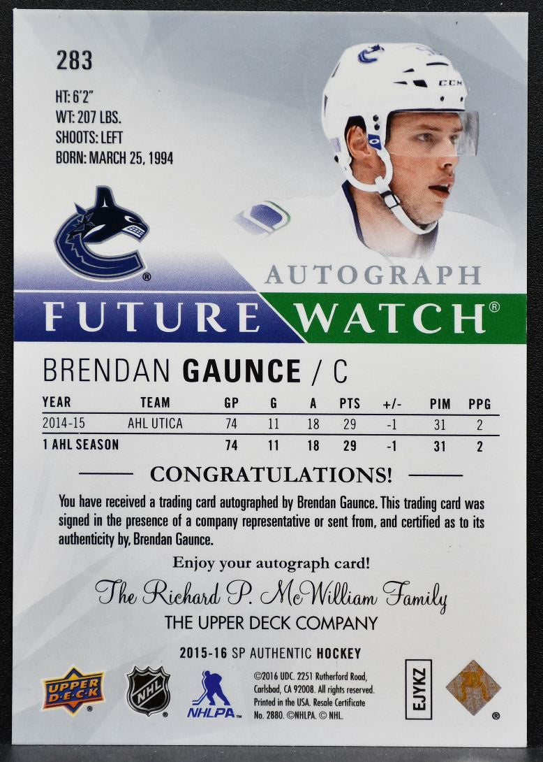 2015-16 SP Authentic Future Watch Auto Brendan Gaunce RC Auto 461/999 9350