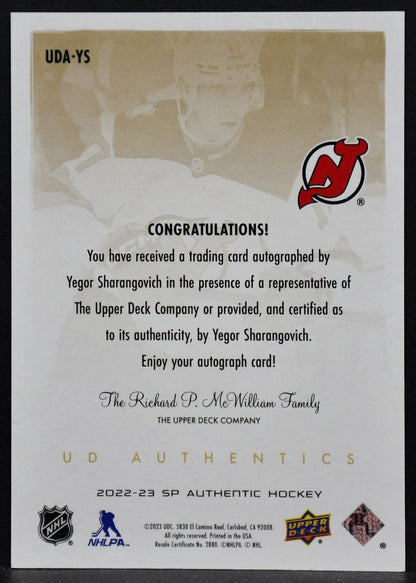2022-23 SP Authentic UD Authentics Yegor Sharangovich UDA-YS Auto