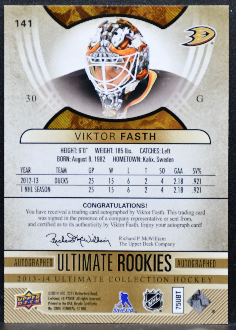 2013-14 UD Ultimate Rookies Auto Viktor Fasth Anaheim Ducks RC Auto 089/299 5542