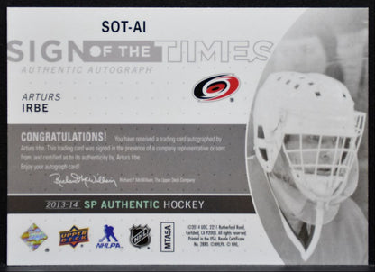 2013-14 SP Authentic Sign of the Times Arturs Irbe SOT-AI Hurricanes Auto 9595