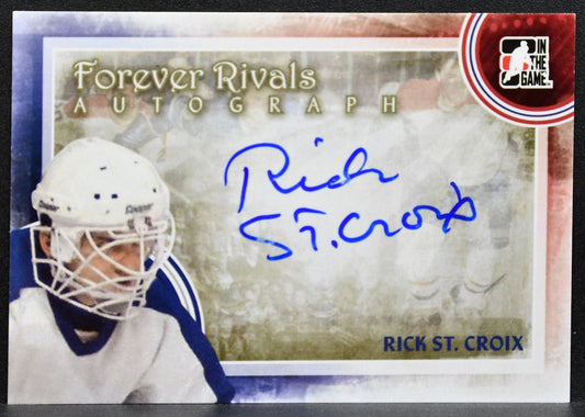 2012-13 In The Game Forever Rivals Autographs Rick St. Croix Flyers Auto 6913