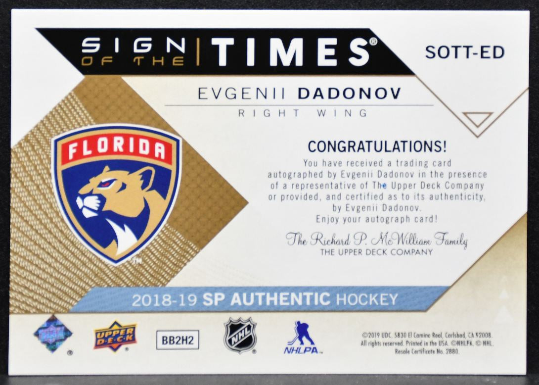 2018-19 SP Authentic Sign of the Times Evgenii Dadonov Panthers Auto 5092