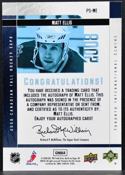 2008-09 NHL Canadian Fall Expo Hockey Expo Priority Signings Ellis Auto 0671