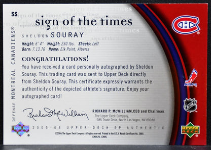 2005-06 SP Authentic Sign of the Times Sheldon Souray Auto 6013