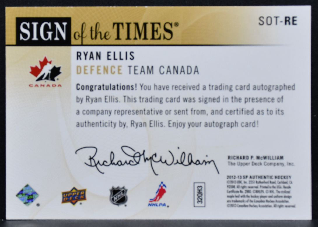 2012-13 SP Authentic Sign of the Times Ryan Ellis SOT-RE Team Canada Auto 9569