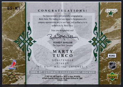 2006-07 UD Ultimate Collection Ultimate Signatures Marty Turco US-MT Auto #1