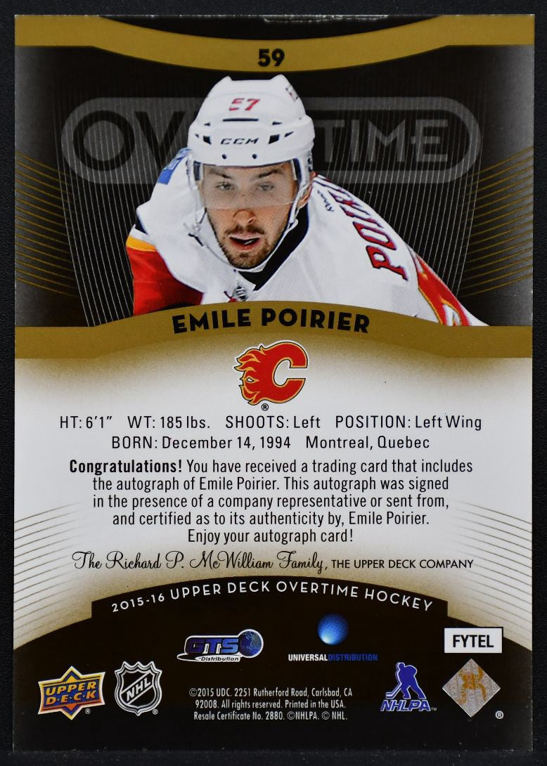 2015-16 UD Overtime Gold Auto Rookies Emile Poirier 59 Flames RC Auto 0522