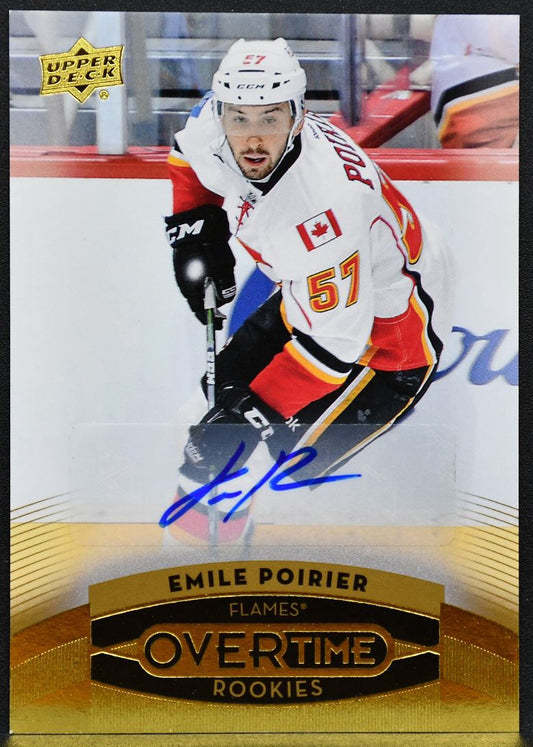 2015-16 UD Overtime Gold Auto Rookies Emile Poirier 59 Flames RC Auto 0522