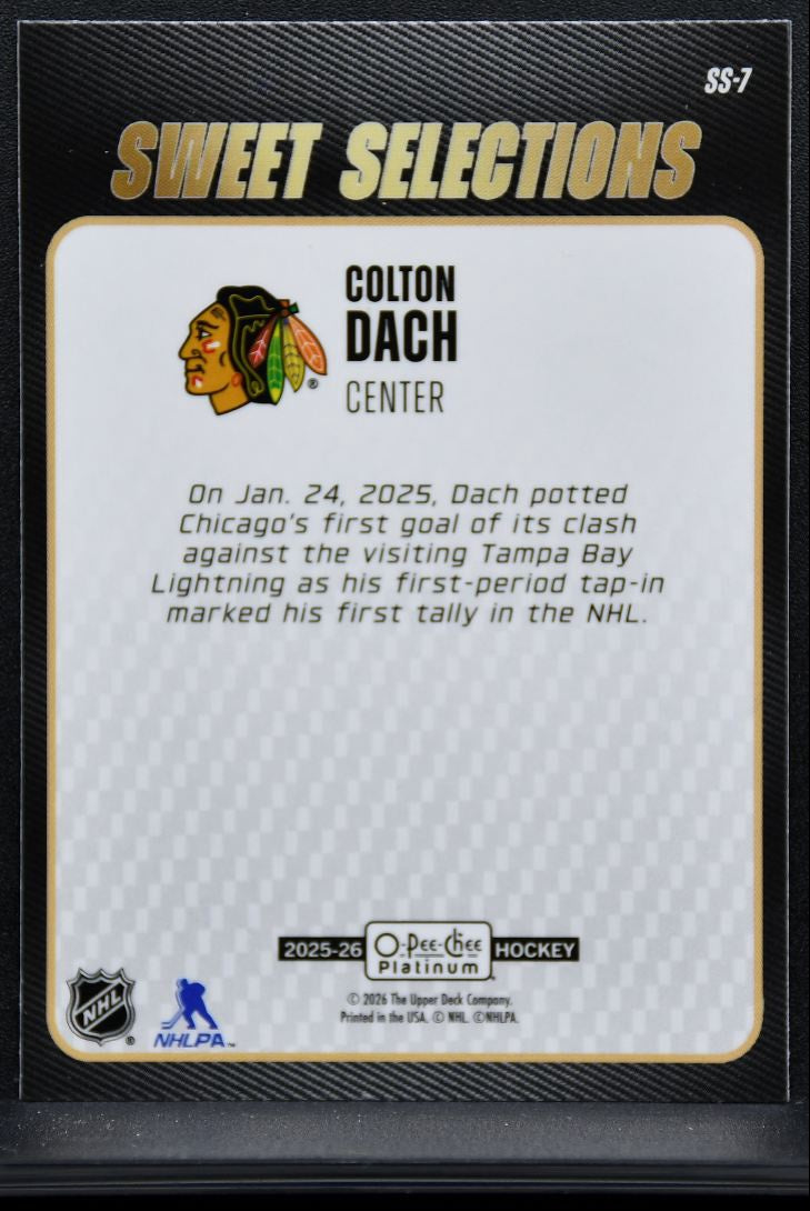 2025-26 O Pee Chee Platinum Sweet Selections Colton Dach Chicago Blackhawks 8853