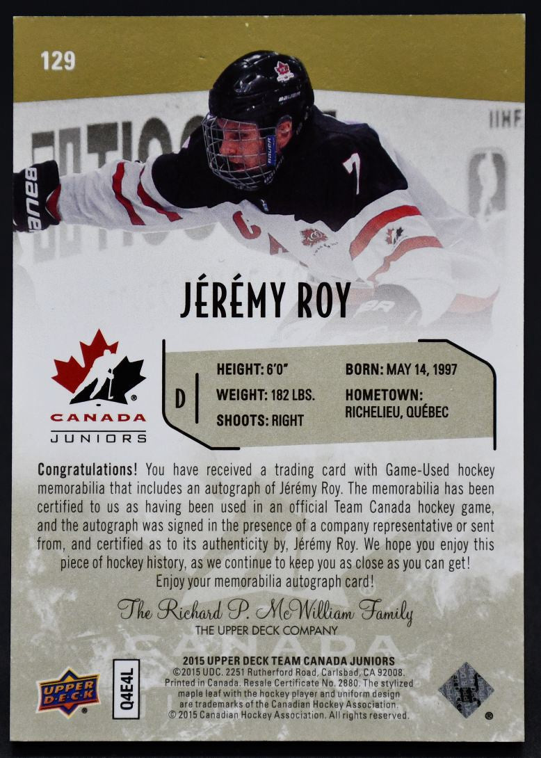 Écusson autographié de l'équipe junior canadienne UD 2015-2016, Jeremy Roy, numéro 129, numéro 102/199