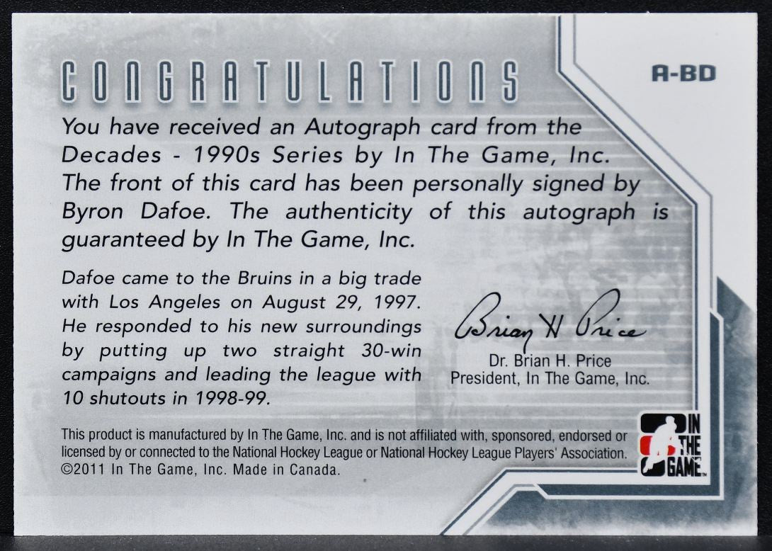 2011-12 In The Game Decades 1990s Autographs Byron Dafoe A-BD Auto 9941