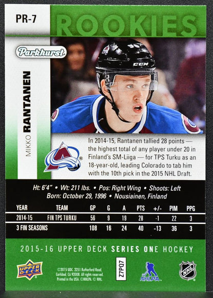 2015-16 UD Series 1 Parkhurst Rookies Mikko Rantanen PR-7 Colorado Avalanche RC 4916