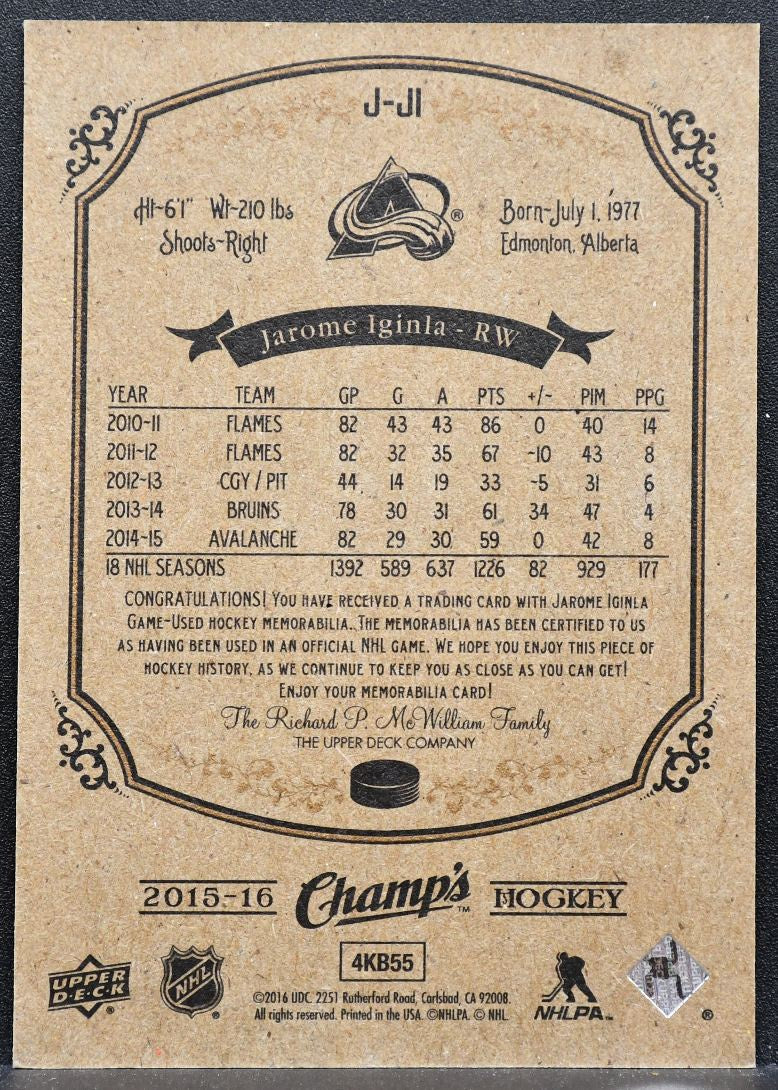 2015-16 Upper Deck Champ's Jerseys Jarome Iginla J-JI Avalanche Jersey 5562
