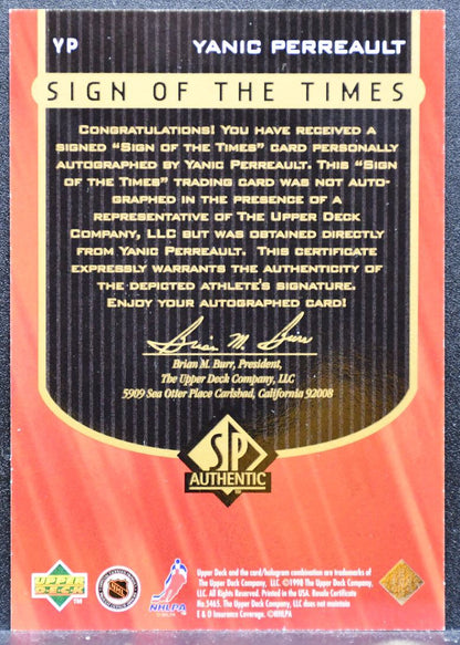 1997-98 SP Authentic Sign Of The Times Yanic Perreault Auto 6204
