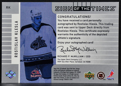 2002-03 SP Authentic Sign of the Times Rostislav Klesla RK Auto 4433