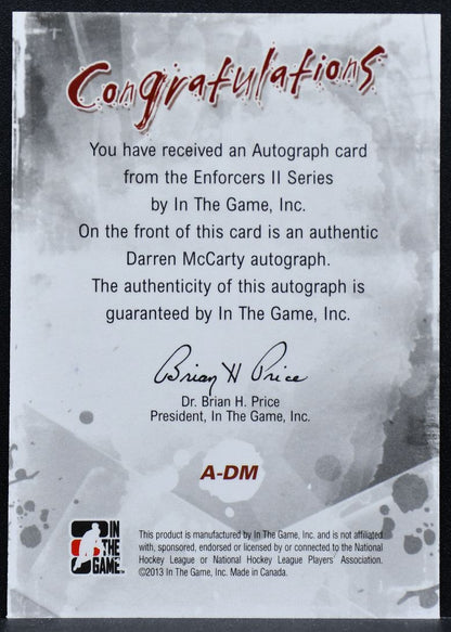 2013-14 In The Game Enforcers II Autograph Darren McCarty A-DM Auto 9644