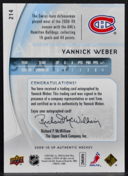 2009-10 SP Authentic Future Watch Auto Yannick Weber RC Auto 244/999 0628