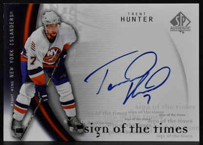 2005-06 SP Authentic Sign of the Times Trent Hunter TH Islanders Auto 8676