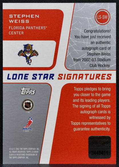 2002-03 Stadium Club Lone Star Auto Red Stephen Weiss LS-SW Panthers Auto 1318