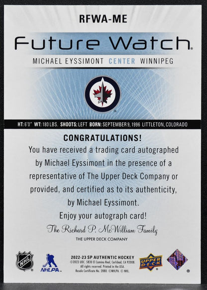 2022-23 SP Authentic Retro Future Watch Auto Michael Eyssimont Jets RC Auto 3161