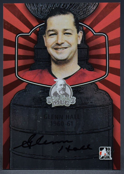 2013-14 In The Game Lord Stanley's Mug Autographs Glenn Hall A-GHA Auto