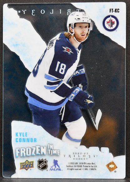 22-23 UD Trilogy Frozen in Time Blue Frost Kyle Connor FT-KC Winnipeg Jets 11/50 9066