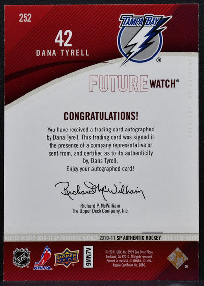 2010-11 SP Authentic Future Watch Auto Dana Tyrell RC Auto 971/999 2633