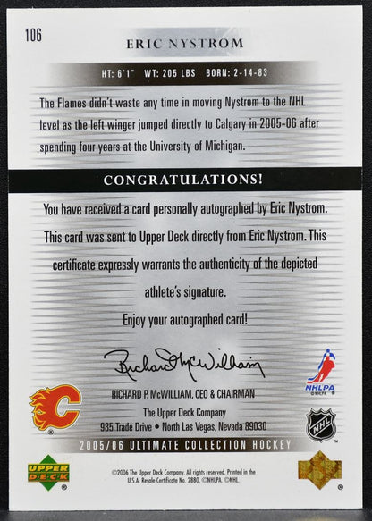 2005-06 UD Ultimate Collection Rookie Auto Eric Nystrom RC Auto 058/399 1322