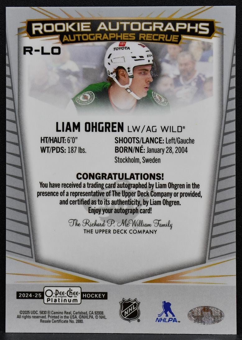 2024-25 O-Pee-Chee Platinum Rookie Auto Liam Ohgren R-LO Wild RC Auto 6771