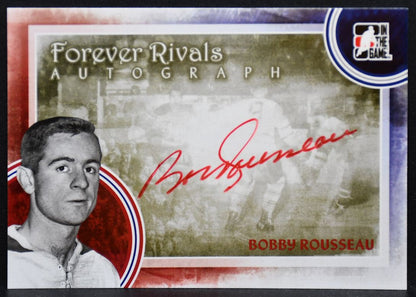 2011-12 In The Game Forever Rivals Autographs Bobby Rousseau A-BR Auto 9284