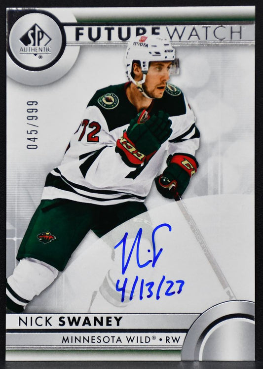 24 SP Authentic Future Watch Auto Inscribed Swaney Minnesota Wild RC Auto /999 4160