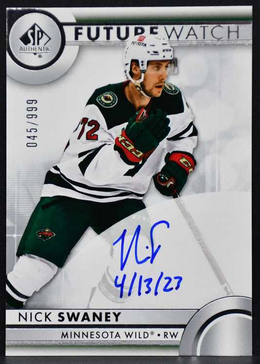 24 SP Authentic Future Watch Auto Inscribed Swaney Minnesota Wild RC Auto /999 4160