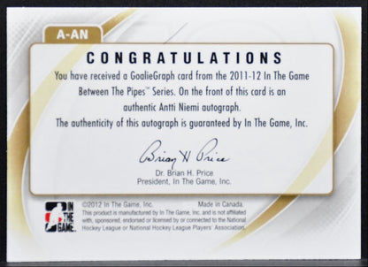 2011-12 In The Game Between Pipes Authentic Goaliegraphs Antti Niemi Auto 0833