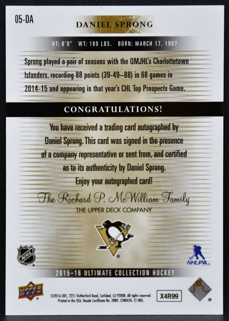 2015-16 UD Ultimate Collection 2005-06 Sprong 05-DA Penguins Auto 076/275 7761