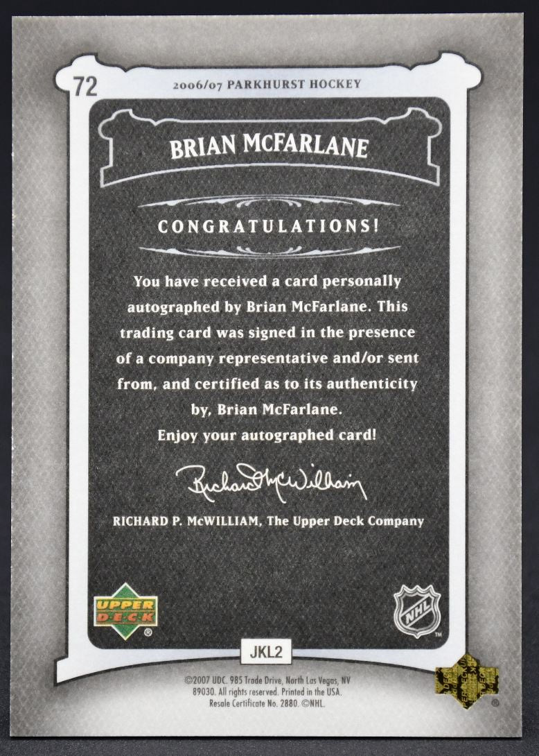2006-07 UD Parkhurst Hockey Brian McFarlane 72 Auto