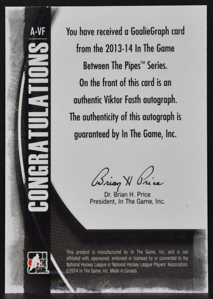 2013-14 In The Game Between the Pipes Goaliegraphs Viktor Fasth A-VF Auto 9741
