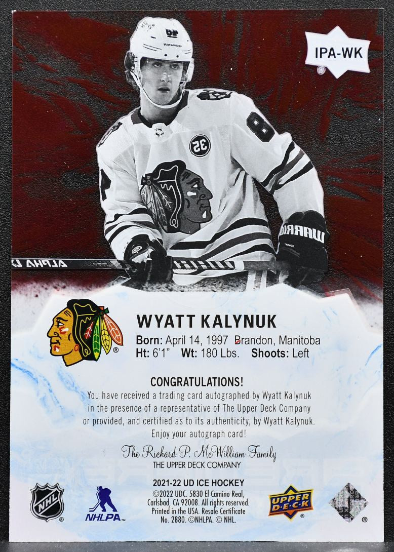 2021-22 UD Ice Premieres Autographs Red Wyatt Kalynuk Blackhawks RC Auto 3291