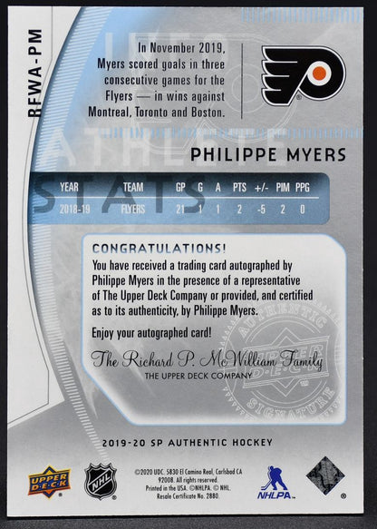 2019-20 SP Authentic Future Watch Auto Philippe Myers RFWA-PM RC Auto 222/399