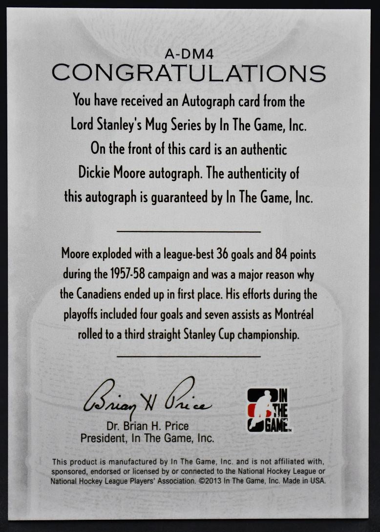 2013-14 In The Game Lord Stanley's Mug Autographs Dickie Moore A-DM4 Auto