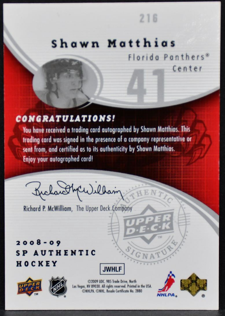 2008-09 SP Authentic Future Watch Auto Shawn Matthias 216 RC Auto 742/999